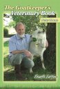 The Goatkeeper's Veterinary Book 4th Edition