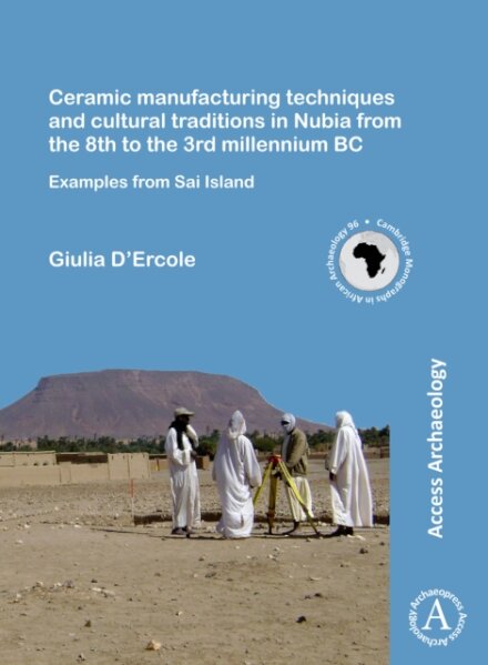 Ceramic manufacturing techniques and cultural traditions in Nubia from the 8th to the 3rd millennium BC