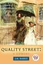 Quality Street