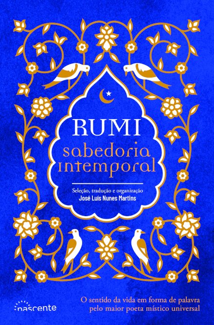 Rumi: Sabedoria Intemporal