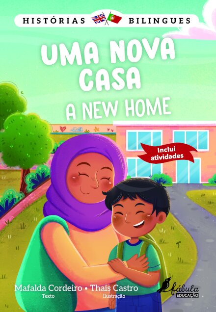 Histórias Bilingues 3: Uma Nova Casa