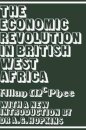 The Economic Revolution in British West Africa