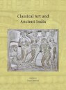 Classical Art and Ancient India