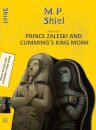 Prince Zaleski and Cumming's King Monk