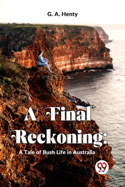 A Final Reckoning