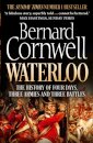 Waterloo: The History Of Four Days Three Armies A