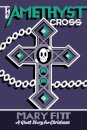 The Amethyst Cross