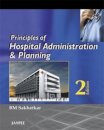 Principles of Hospital Administration and Planning