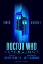 Doctor Who Psychology (2nd Edition)