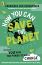 How You Can Save the Planet