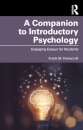 A Companion to Introductory Psychology