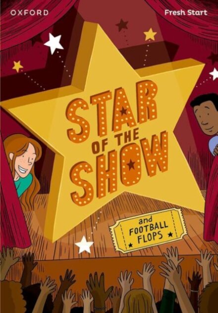 Read Write Inc. Fresh Start Readers: Book 6: Star of the Show & Football Flops