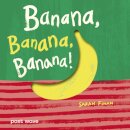 Banana, Banana, Banana!