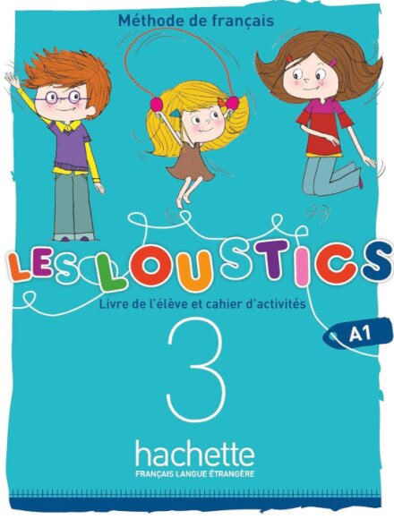 Les Loustics 3 (6 niveaux) LE + CA niveau 3