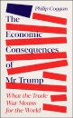 The Economic Consequences of Mr Trump