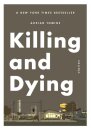 Killing And Dying