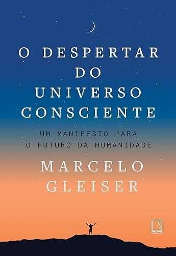 O Despertar Do Universo Consciente