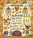 Little Country Cottage: An Autumn Treasury of Recipes, Crafts and Wisdom