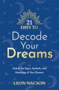 21 Days to Decode Your Dreams