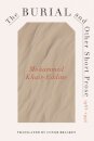 The Burial and Other Short Prose, 1963-1994