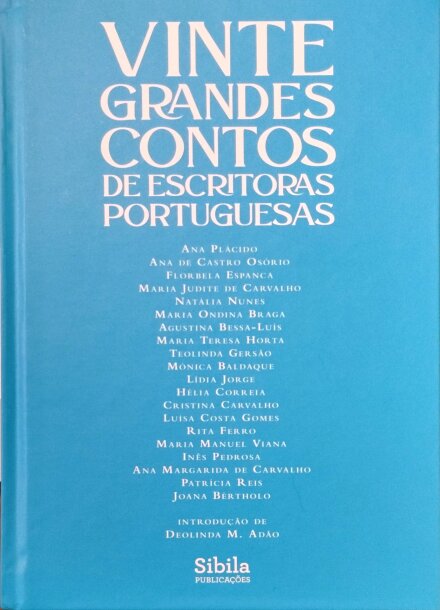 Vinte Grandes Contos de Escritoras Portuguesas