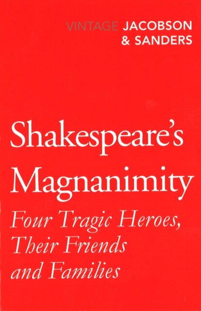 Shakespeare's Magnanimity