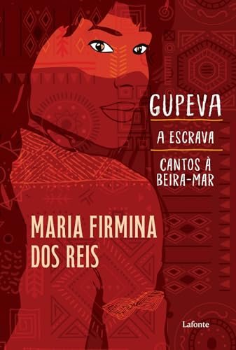 Gupeva / A Escrava / Cantos À Beira-Mar