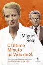 O Último Minuto na Vida de S.