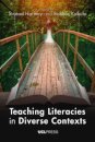 Teaching Literacies in Diverse Contexts