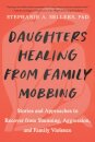 Daughters Healing from Family Mobbing