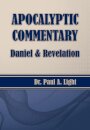 Apocalyptic Commentary, Daniel & Revelation