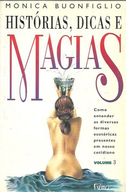 Histórias Dicas e Magias vol.3