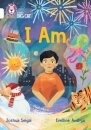 I Am