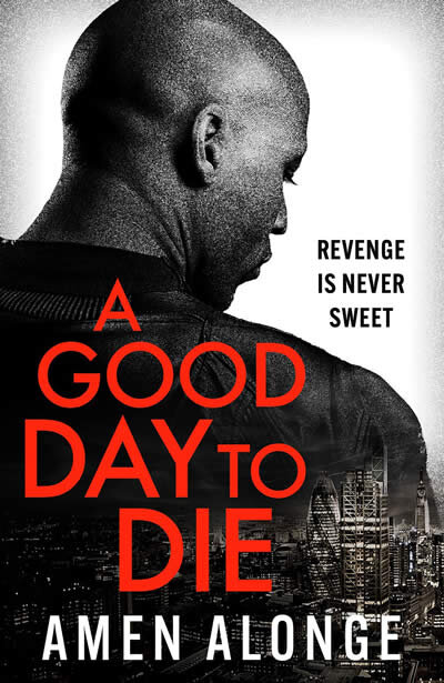 A Good Day To Die