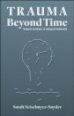 Trauma Beyond Time