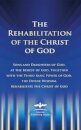 The Rehabilitation of the Christ of God