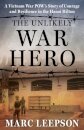 The Unlikely War Hero