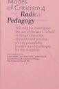 Modes of Criticism 4: Radical Pedagogy