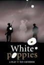 White Poppies Heinemann Plays