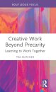 Creative Work Beyond Precarity