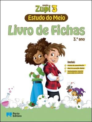 MISSÃO Zupi - Estudo do Meio - 3.º Ano Caderno de atividades 2025
