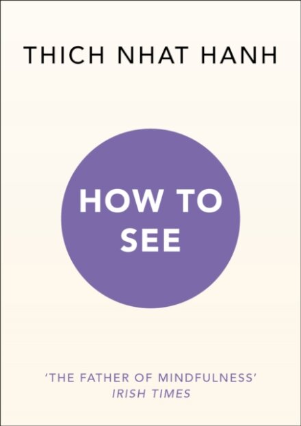 How to See