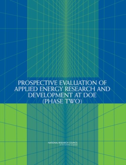 Prospective Evaluation of Applied Energy Research and Development at DOE (Phase Two)