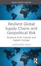 Resilient Global Supply Chains and Geopolitical Risk