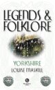 Legends & Folklore Yorkshire