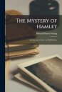 The Mystery of Hamlet