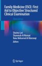 Family Medicine OSCE: First Aid to Objective Structured Clinical Examination