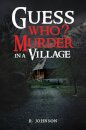 Guess Who? Murder in a Village