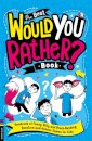 The Best Would You Rather Book