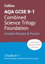 AQA GCSE 9-1 Combined Science Foundation All-in-One Complete Revision and Practice